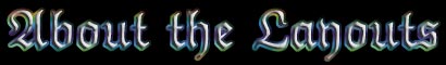 About the Layouts